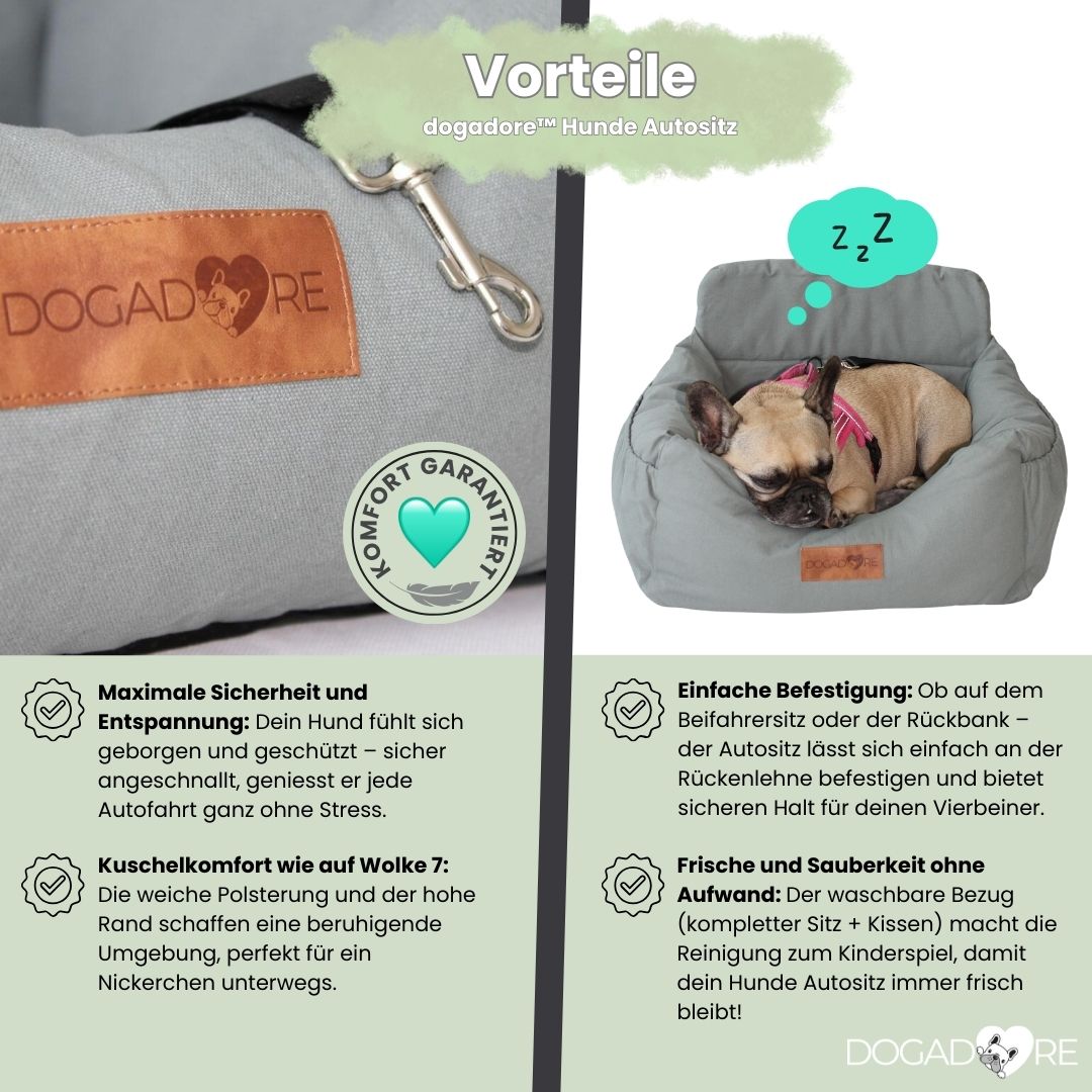 Mit dem kuscheligen und komfortablen Hunde Autositz geniesst dein Vierbeiner Sicherheit und Entspannung, egal ob auf kleiner oder grosser Fahrt. Der dogadore™ Hunde Autositz lässt sich an der Rückenlehne des Beifahrersitzes oder der Rückbank befestigen und verfügt über einen Sicherheitsgurt für deinen Liebling. Die weiche Polsterung wirkt beruhigend und der hohe Rand lässt deinen Vierbeiner wie auf Wolke 7 schlafen.
